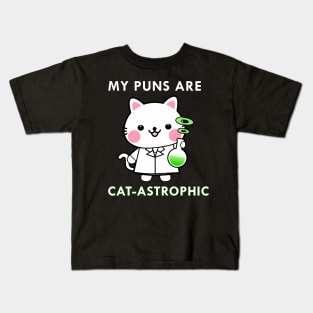 My Puns Are Catastrophic Kids T-Shirt